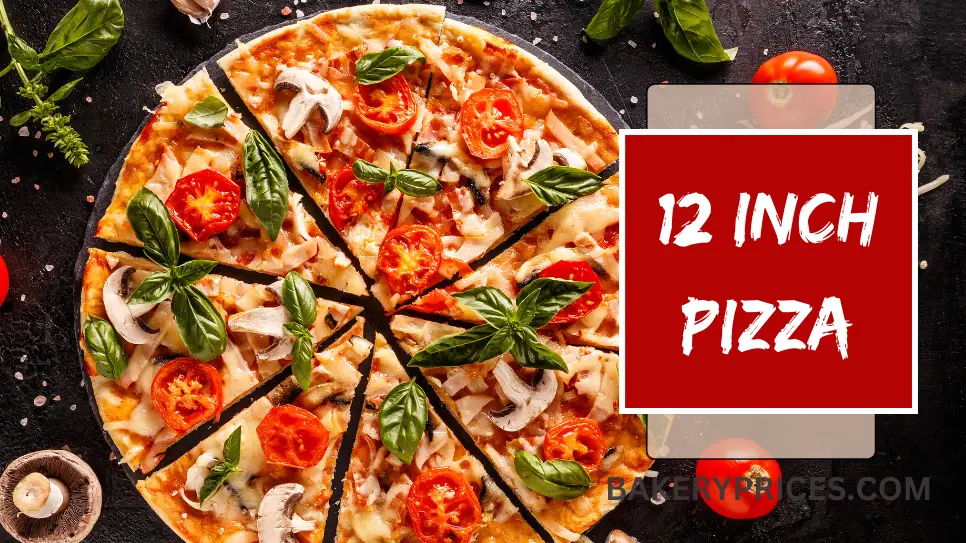 12 Inch Pizza